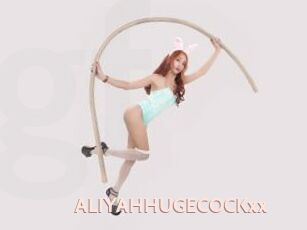 ALIYAHHUGECOCKxx