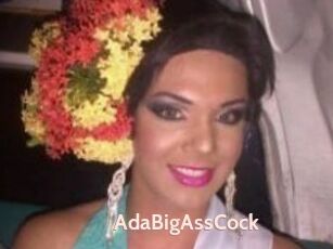 AdaBigAssCock