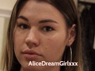 AliceDreamGirlxxx