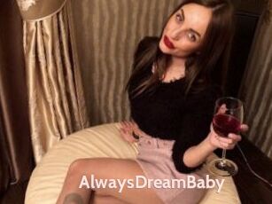 AlwaysDreamBaby