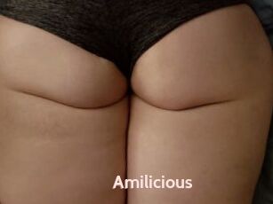 Amilicious