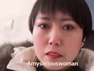 Amyseriouswoman