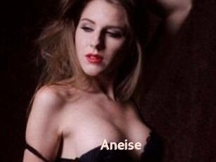 Aneise