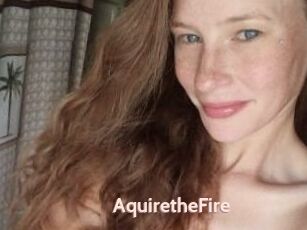 AquiretheFire