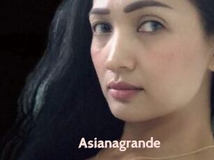 Asianagrande