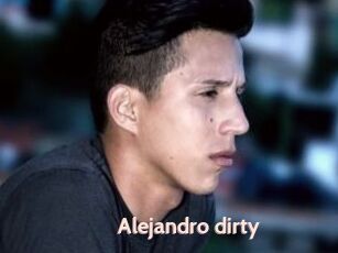 Alejandro_dirty
