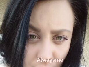 Alwaysme