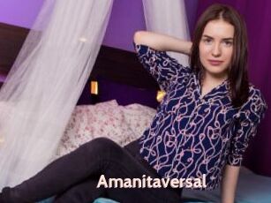 Amanitaversal