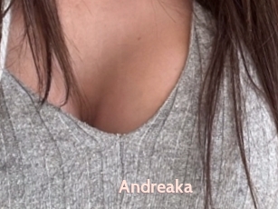 Andreaka