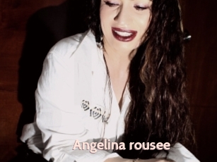 Angelina_rousee