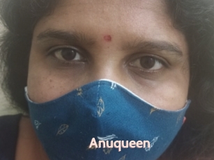 Anuqueen