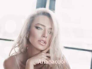 Arianacool