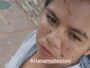 Arianamateusxx