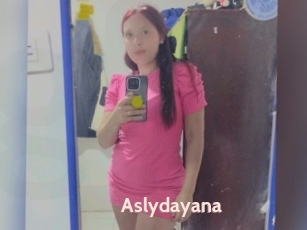Aslydayana