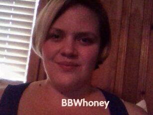 BBWhoney