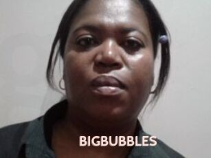 BIGBUBBLES