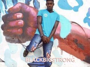 BLACKBIGSTRONG