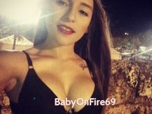 BabyOnFire69