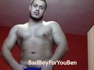BadBoyForYouBen