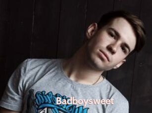Badboysweet