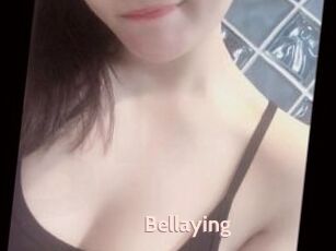 Bellaying