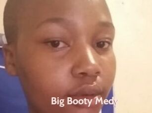 Big_Booty_Medy