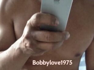 Bobbylove1975