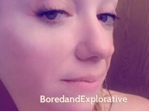 BoredandExplorative
