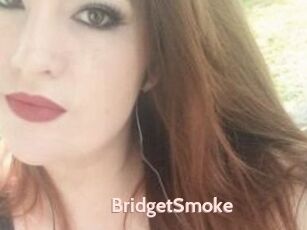 BridgetSmoke