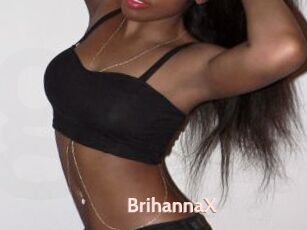 BrihannaX