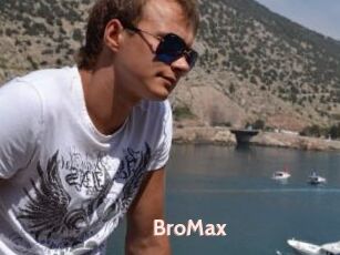 BroMax