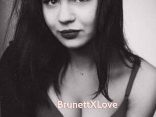BrunettXLove