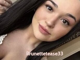 Brunettetease33