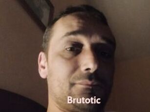 Brutotic