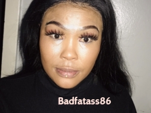 Badfatass86