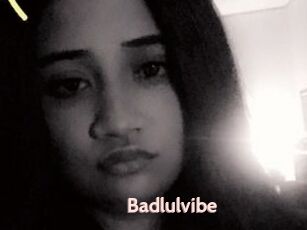 Badlulvibe