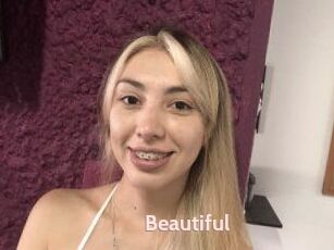 Beautiful