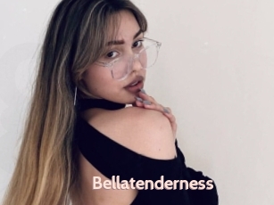 Bellatenderness