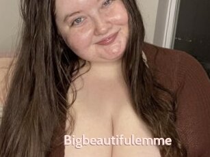 Bigbeautifulemme