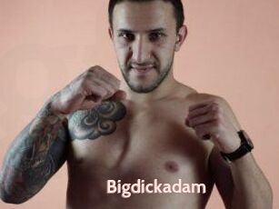Bigdickadam