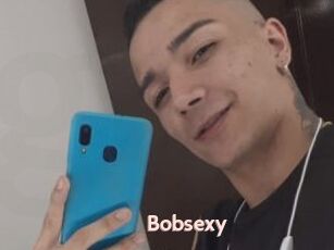 Bobsexy