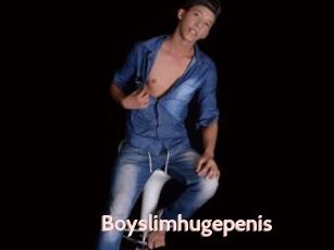 Boyslimhugepenis