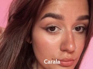 Carala