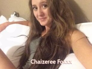 Chaizeree_Foxxx