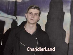 ChandlerLand