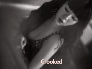 Crooked