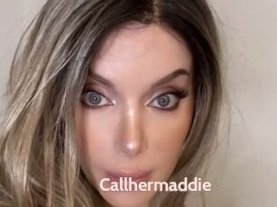 Callhermaddie