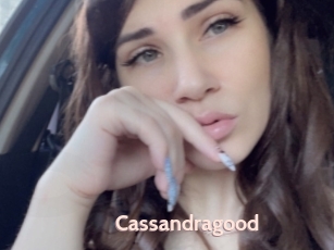 Cassandragood