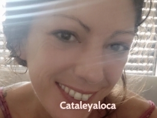Cataleyaloca