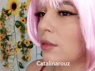 Catalinarouz